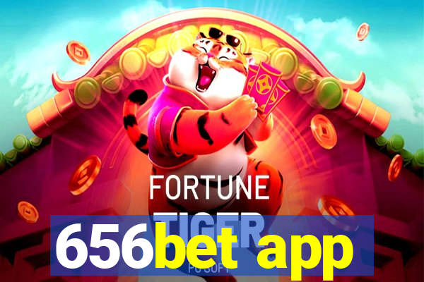 656bet app